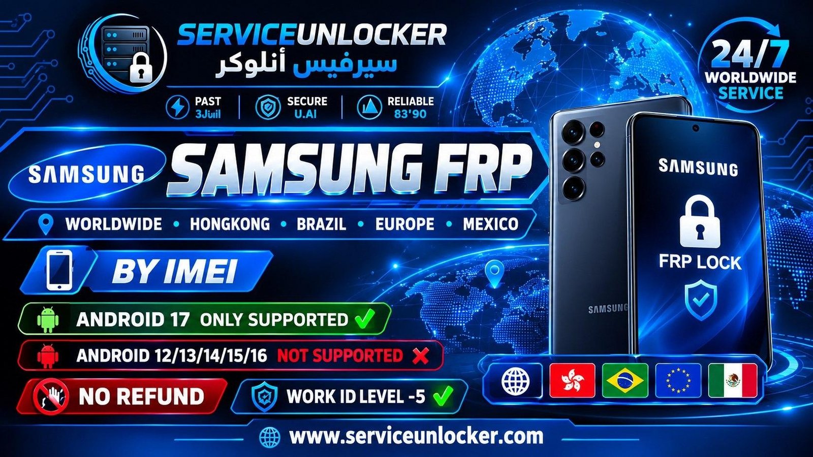SAMSUNG FRP (WORLDWIDE|HONGKONG|BRAZIL|EUROPE|MEXICO) BY IMEI ANDROID 17 ONLY SUPPORTED✅️[ ????12/13/14/15/16 Android Version Not Supported ❌️ No Refund ] Work ID Level -5 ✅️